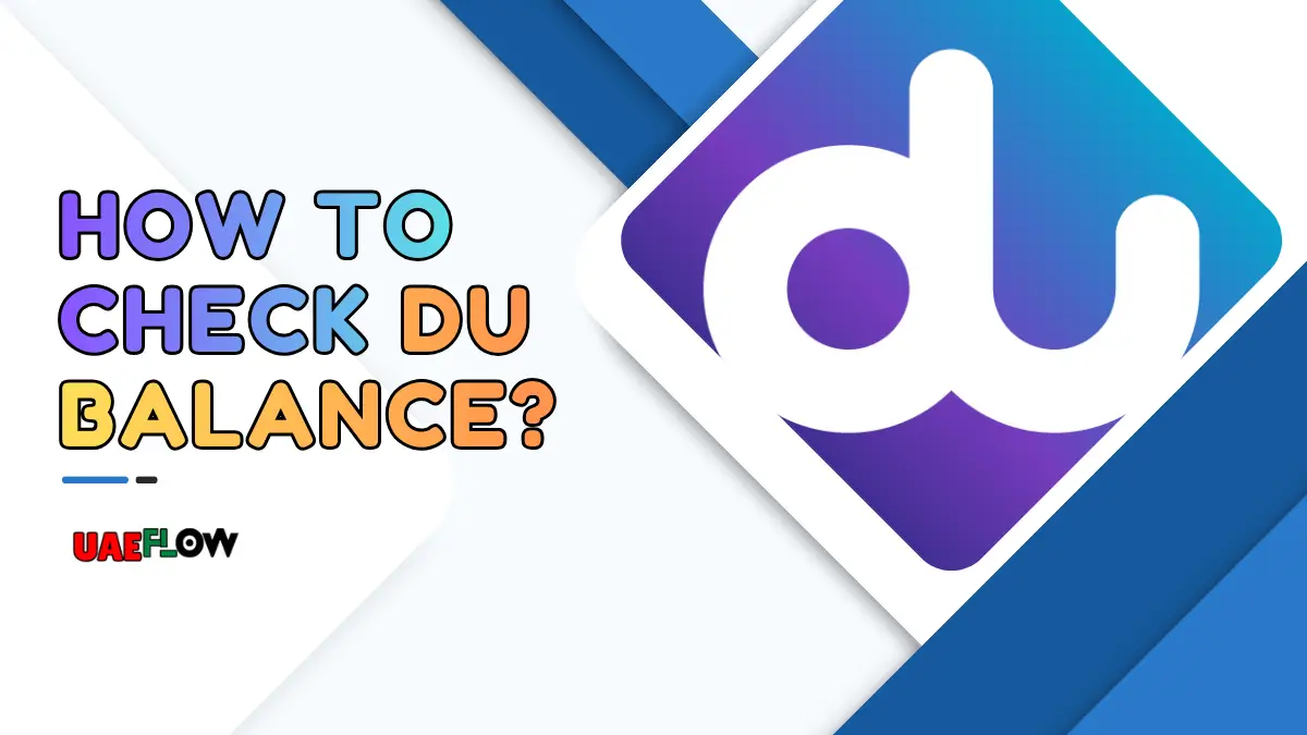 How to Check DU Balance