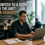 Can You Switch to a Tech Career in the UAE Without a Degree?